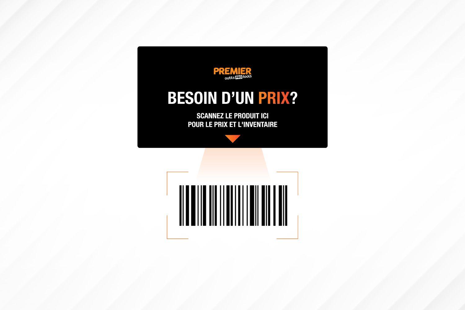 Affiche Premier Outils Pro invitant les clients à scanner un produit pour obtenir son prix et son inventaire